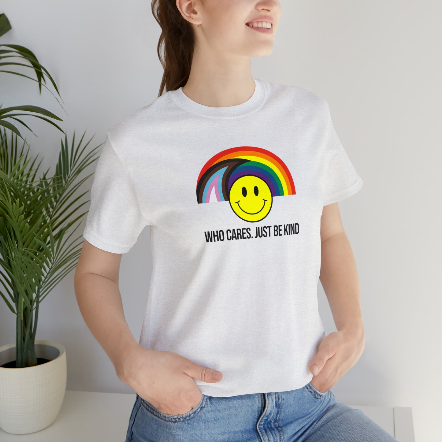 Who Cares Just Be Kind Rainbow Unisex Pride T-Shirt