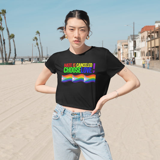 Hate Is Canceled Always Choose Love Rainbow Pride Flag Flowy Crop Top