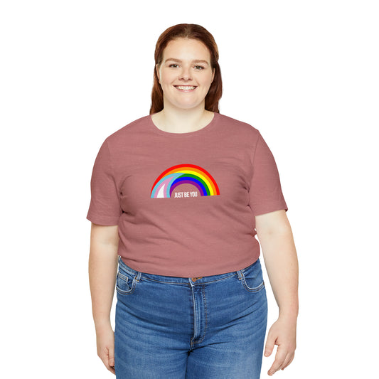 Just Be You Rainbow Unisex Pride T-Shirt