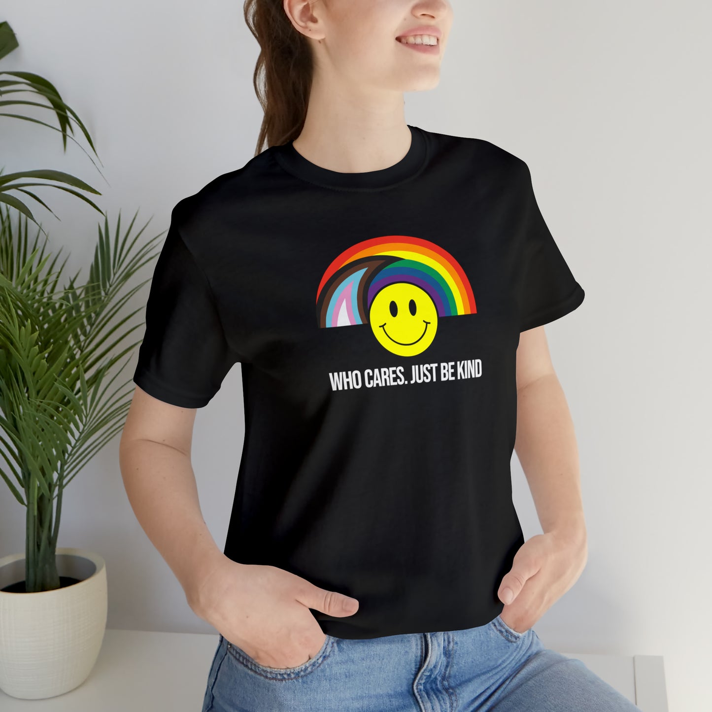 Who Cares Just Be Kind Rainbow Unisex Pride T-Shirt