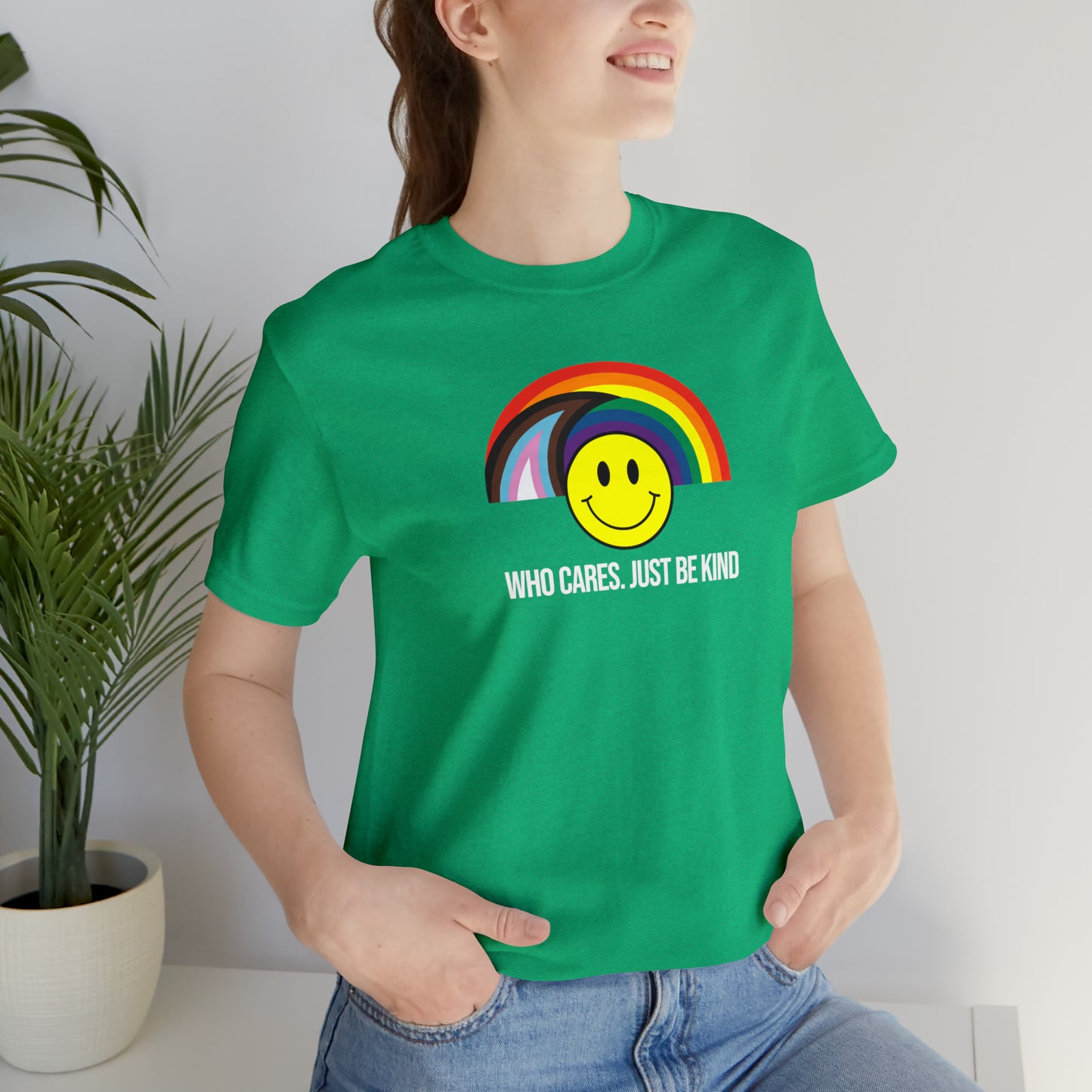 Who Cares Just Be Kind Rainbow Unisex Pride T-Shirt