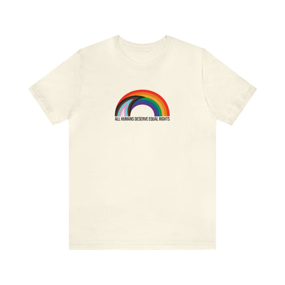 Rainbow Equal Rights - Unisex Pride T- Shirt