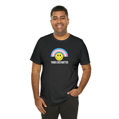 Trans Lives Matter Rainbow Smiley Unisex Pride T-Shirt