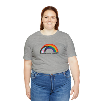 Rainbow Equal Rights - Unisex Pride T- Shirt