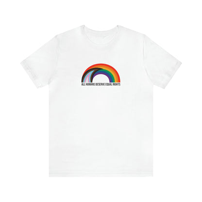 Rainbow Equal Rights - Unisex Pride T- Shirt