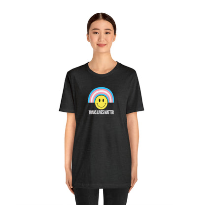 Trans Lives Matter Rainbow Smiley Unisex Pride T-Shirt